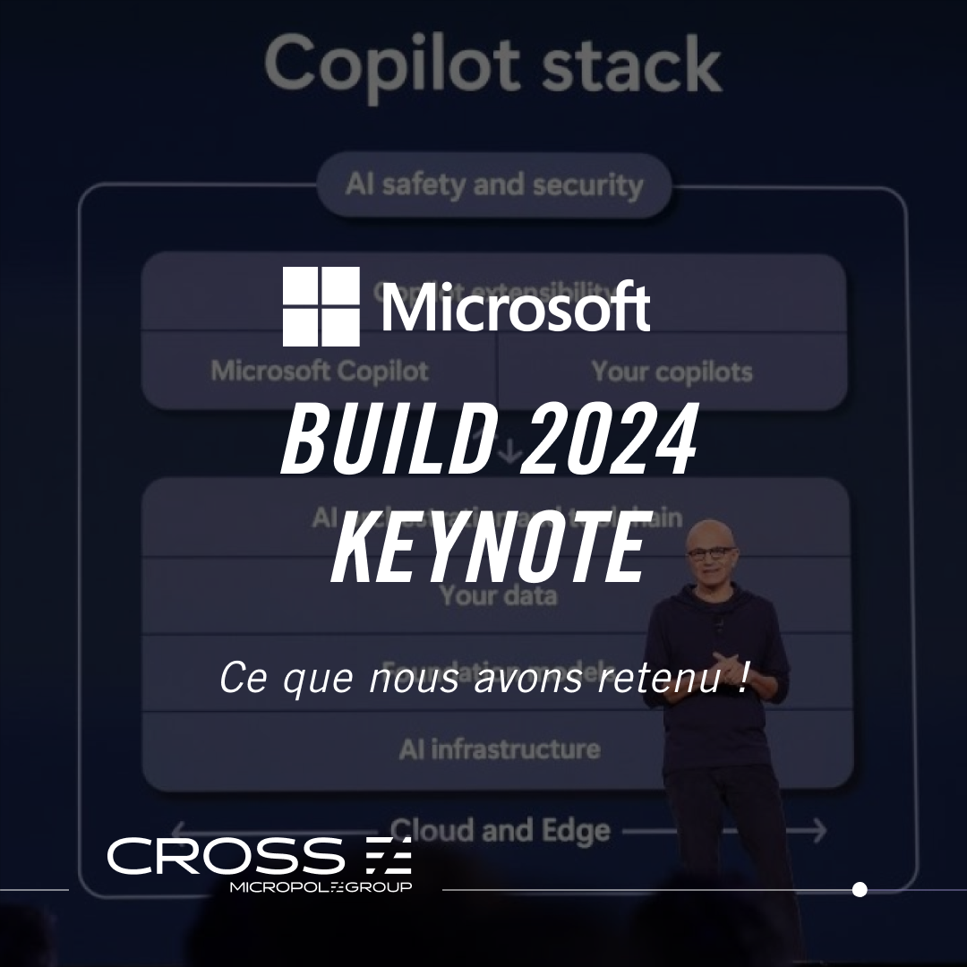 Les annonces de la Keynote Microsoft Build 2024